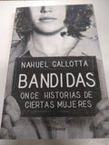 Bandidas. Once historias de ciertas mujeres