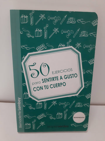 50 Ejercicios para sentirte a gusto con tu cuerpo