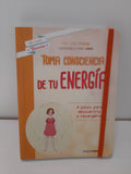 Toma consciencia de tu energia