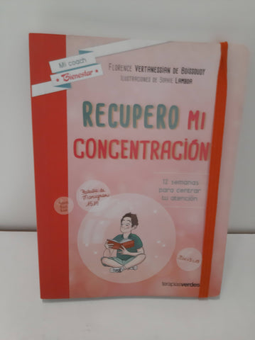 Recupero mi concentracion