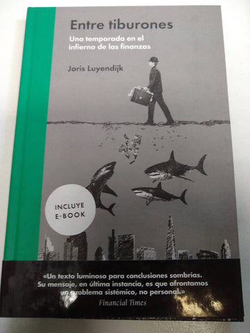 Entre tiburones. Una temporada en el infierno de las finanzas