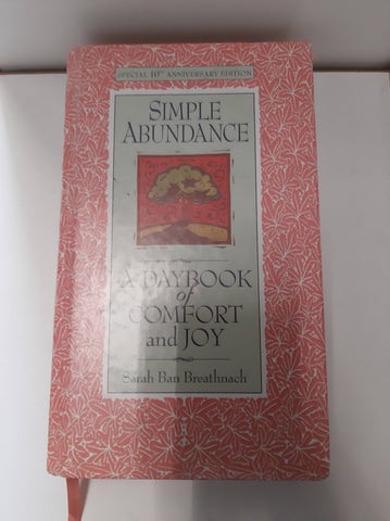 Simple Abundance: A Daybook of Comfort and Joy