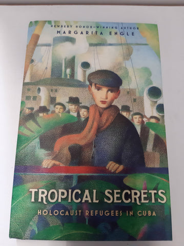 Tropical Secrets : Holocaust Refugees in Cuba