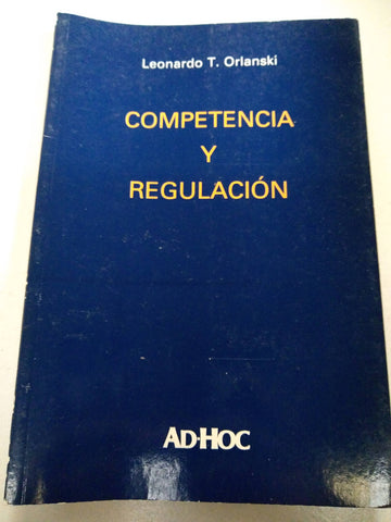 Competencia y Regulacion