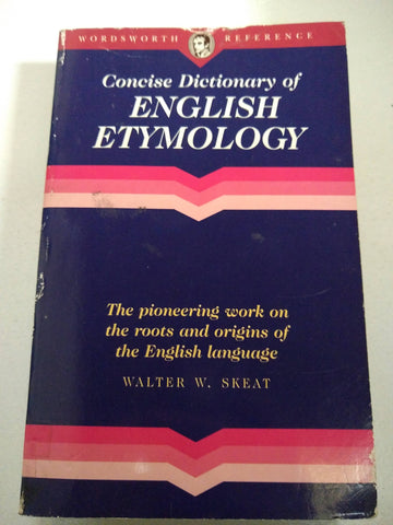 The Concise Dictionary of English Etymology