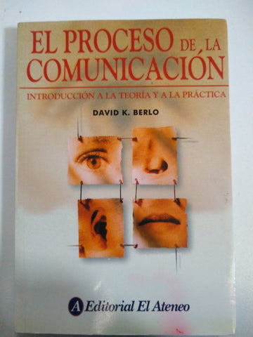 Proceso de comunicacion.introduccion a la teoria practica