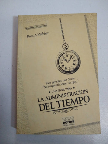 Una Guía Para La Administración Del Tiempo