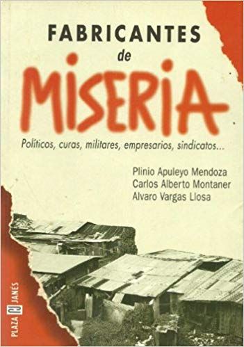 Fabricantes De Miseria