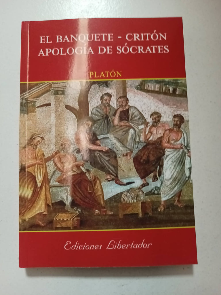 El banquete- criton Apología de Sócrates