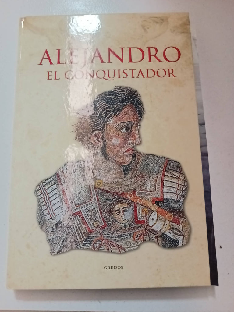 Alejandro el conquistador