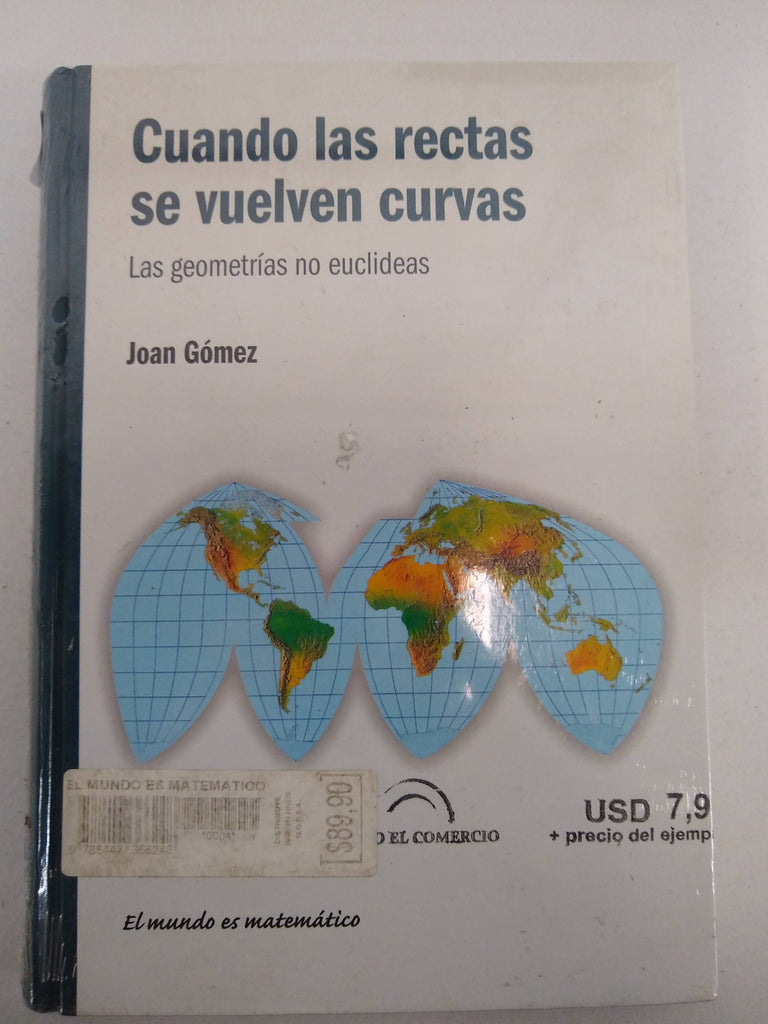 Cuando las rectas se vuelven curvas las geometrías no euclideas