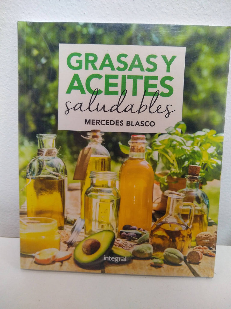 Grasas y aceites saludables