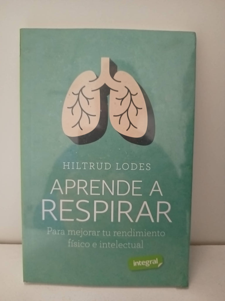 APRENDE A RESPIRAR