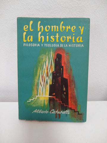 El hombre y la historia