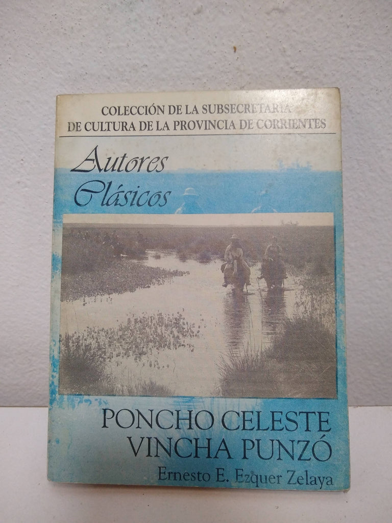 Poncho celeste vincha punzó (autores clásicos)