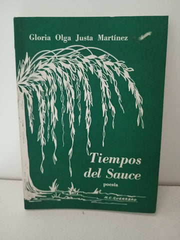 Tiempos del sauce