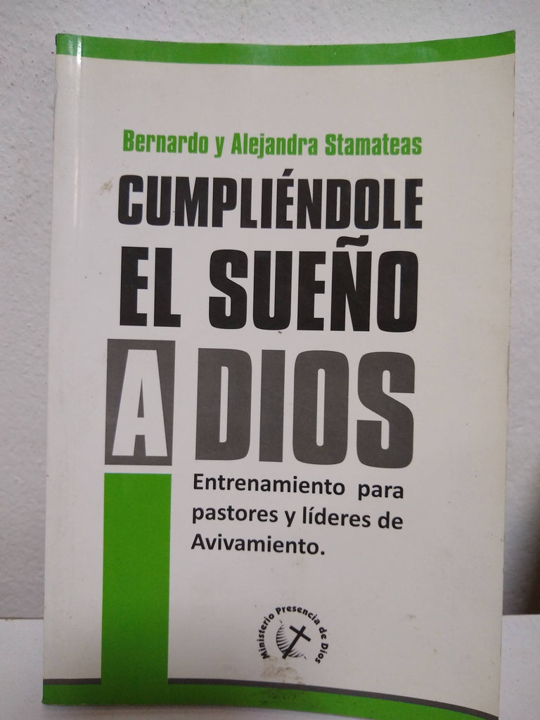 Cumpliéndole el sueño a dios