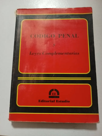 Codigo penal y leyes complementarias