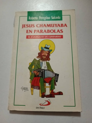 Jesus chamuyaba en parabolas