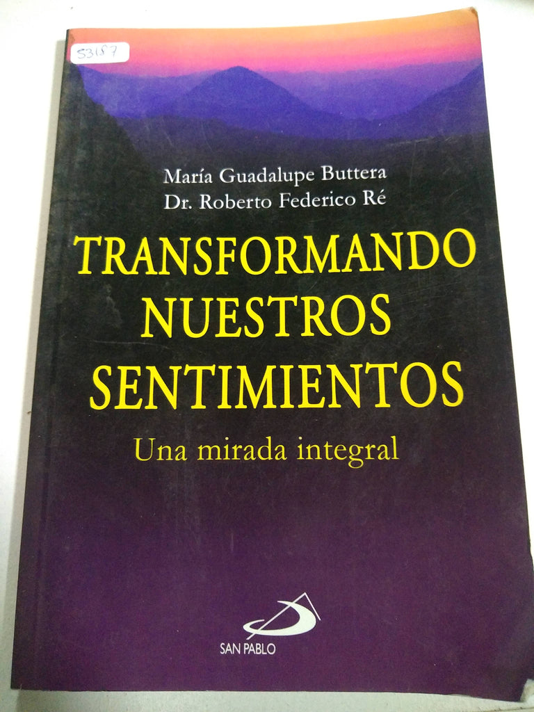 Transformando Nuestros Sentimientos