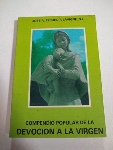 Compendio popular de la devoción a la Virgen.