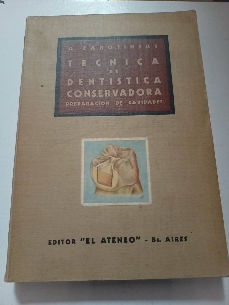 TECNICA DE DENTISTICA CONSERVADORA