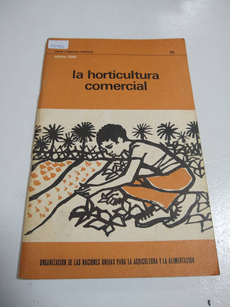 La horticultura comercial