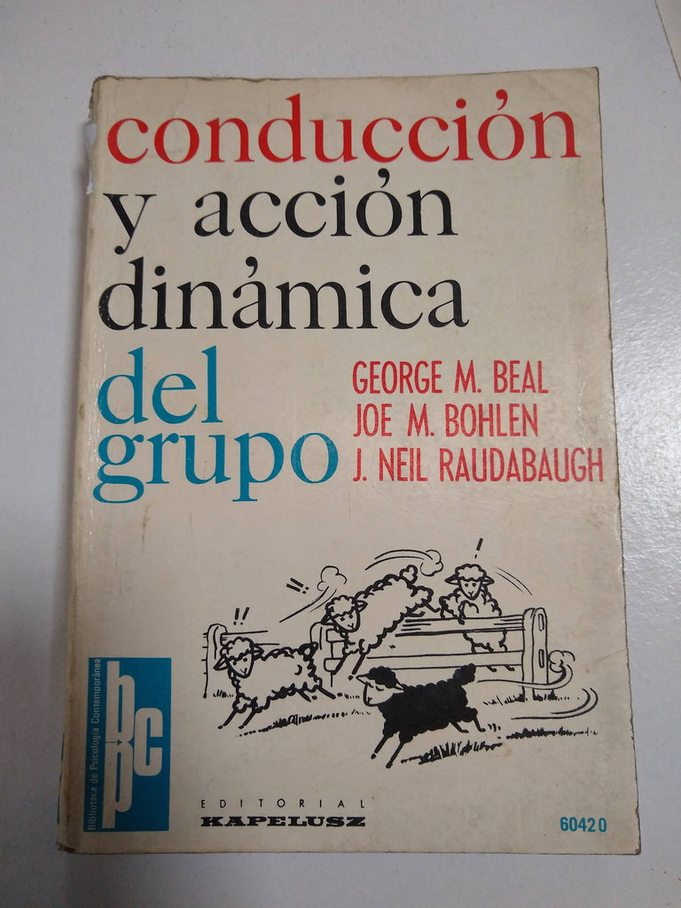 Conducción y acción dinámica del grupo