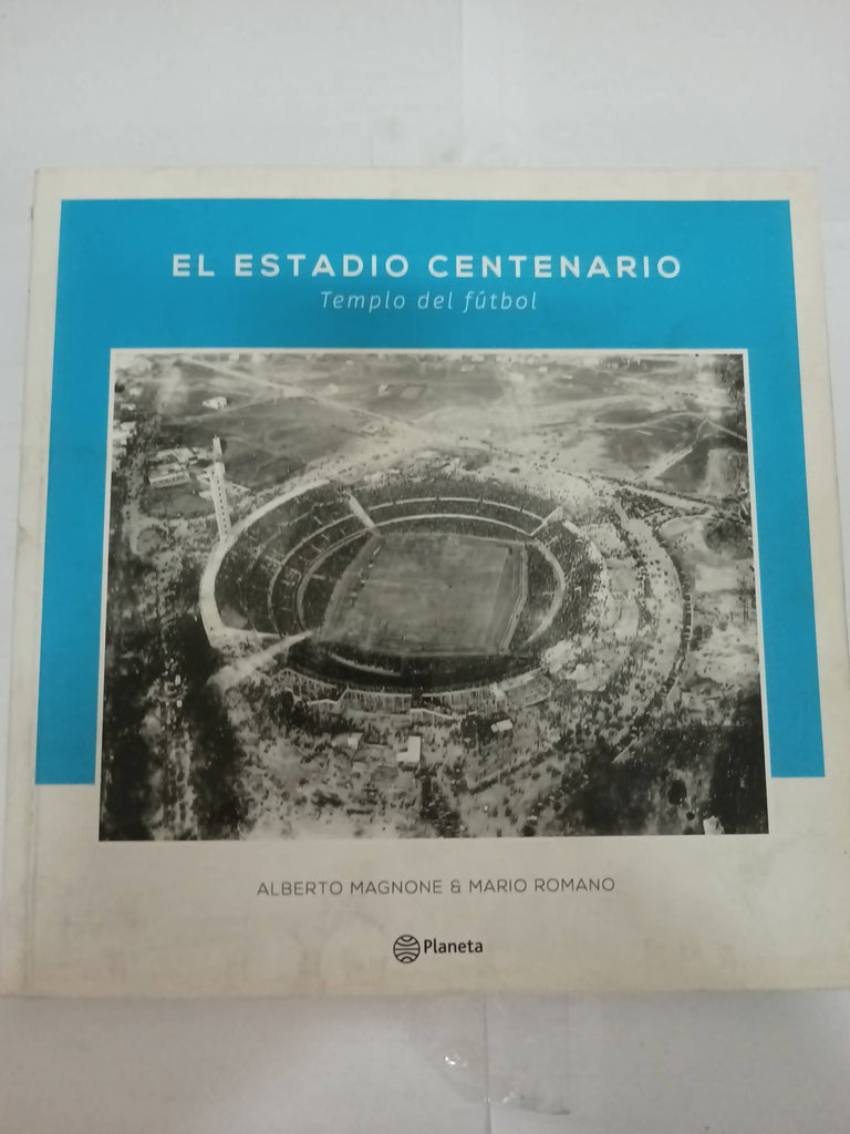 El estadio centenario