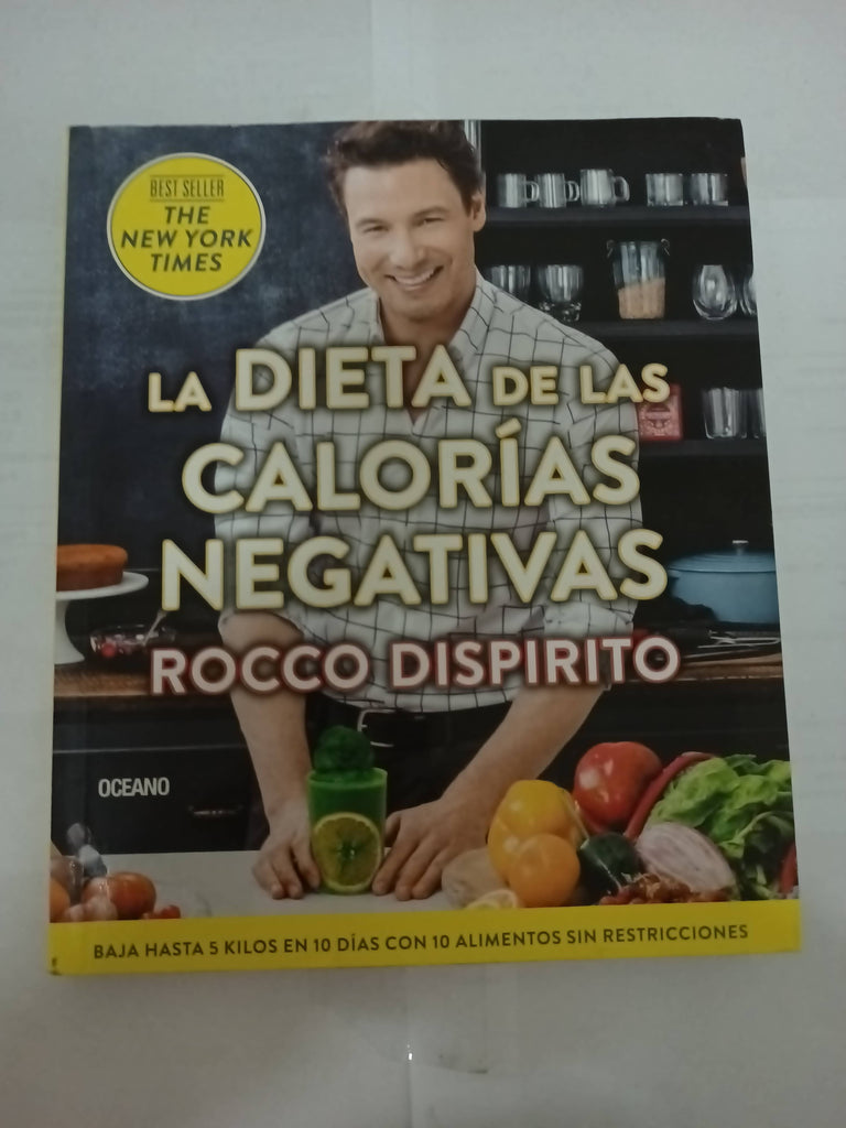 La Dieta de Las Caloras Negativas