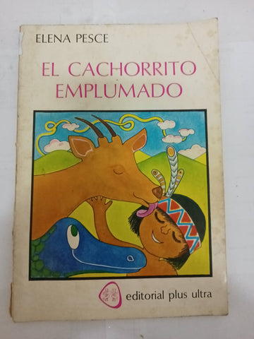 El cachorro emplumado