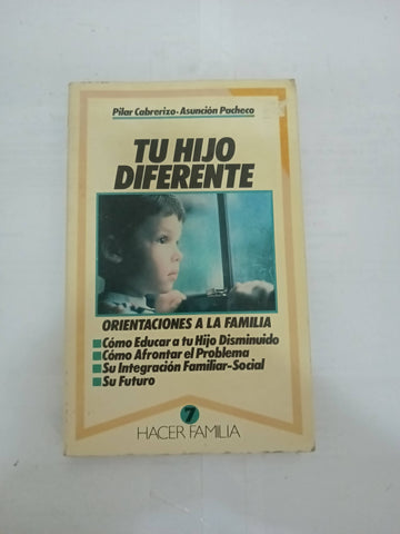 Tu hijo diferente