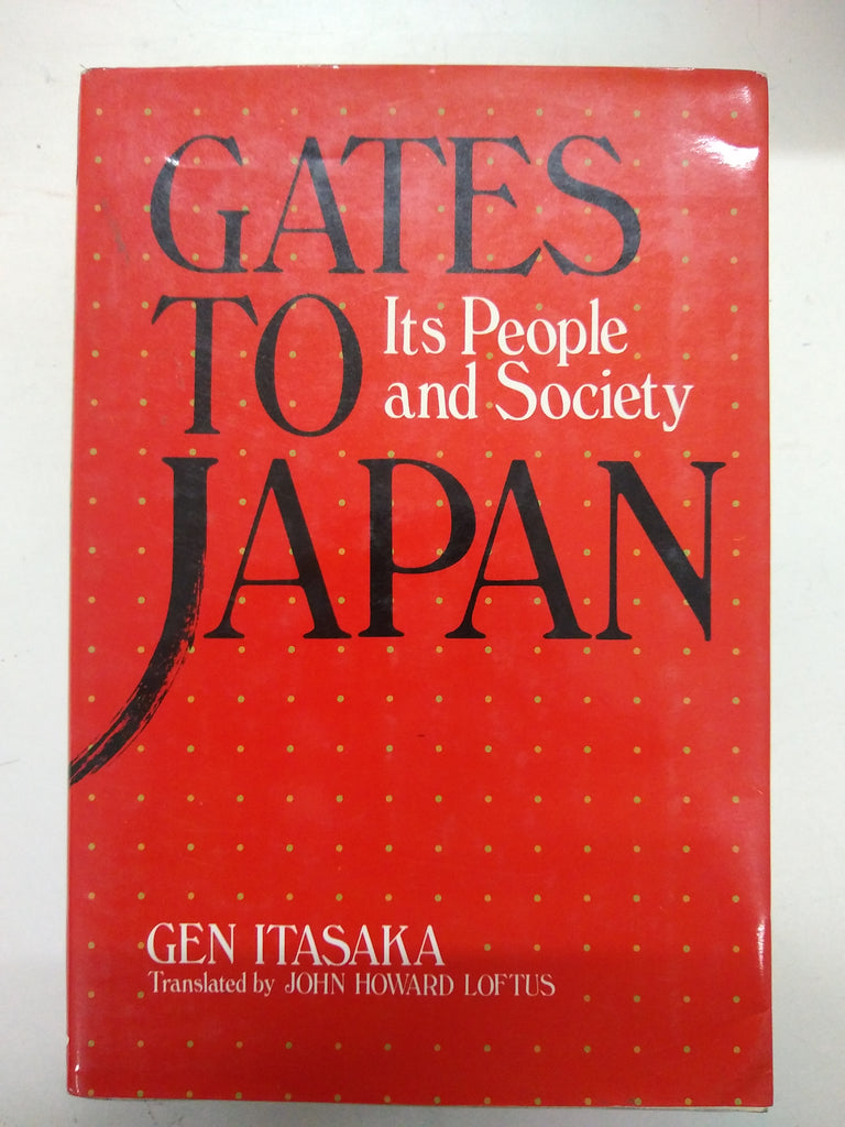 Gates To Japan, Its people and society
