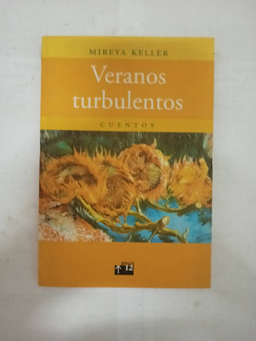 Veranos turbulentos : cuentos