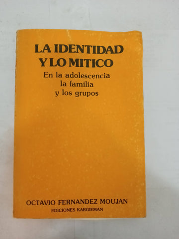 La identidad y lo mitico