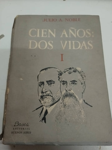 Cien años: dos Vidas 1