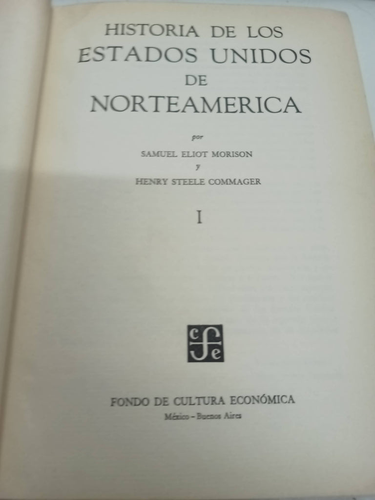 Historia de los Estados Unidos América. Tomo I