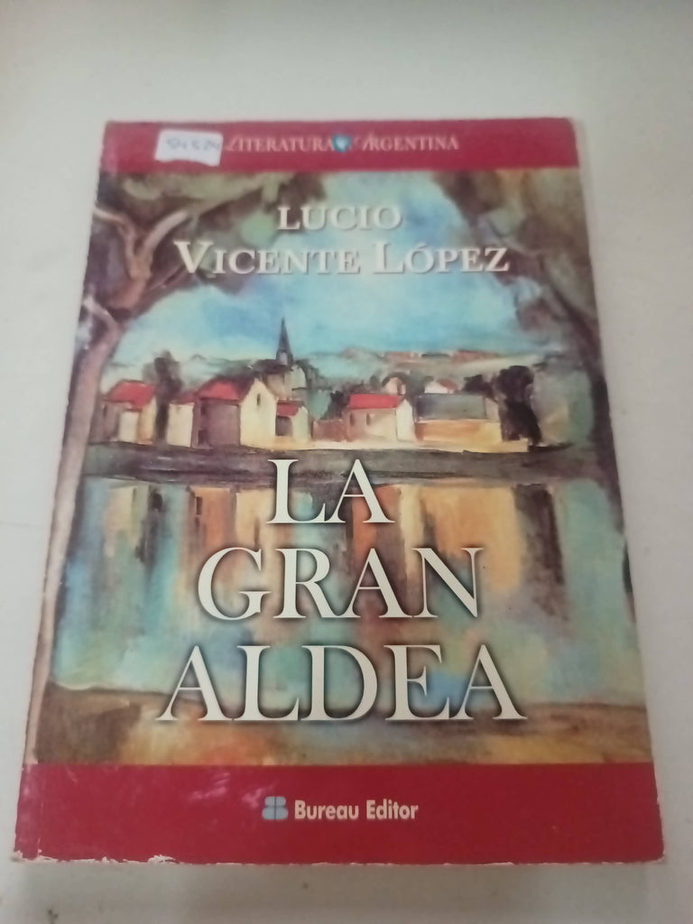 La gran aldea