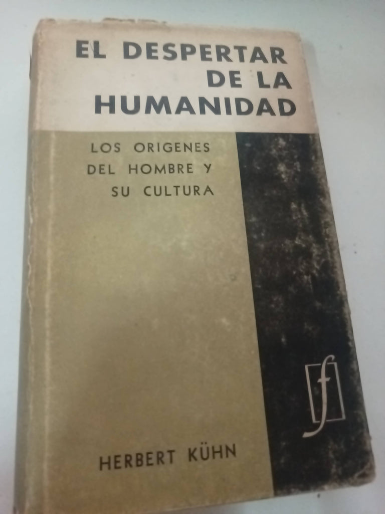 El despertar de la humanidad