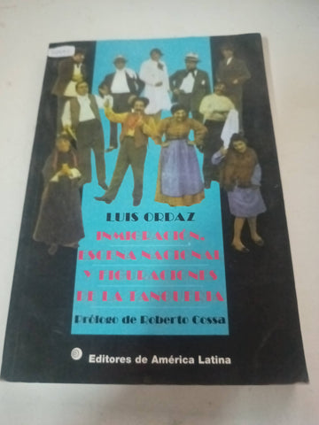 Inmigracion, escena nacional y figuraciones de la tangueria