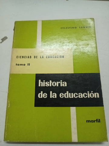 Historia de la educación. Tomo II