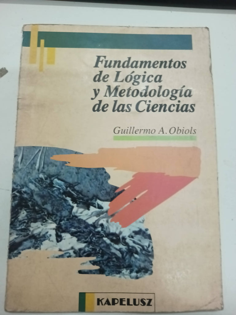 Fundamentos de lógica y metodología de las ciencias