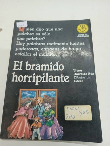 El bramido horripilante