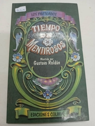 Tiempo de Mentirosos