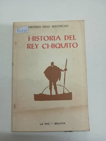 Historia del rey chiquito