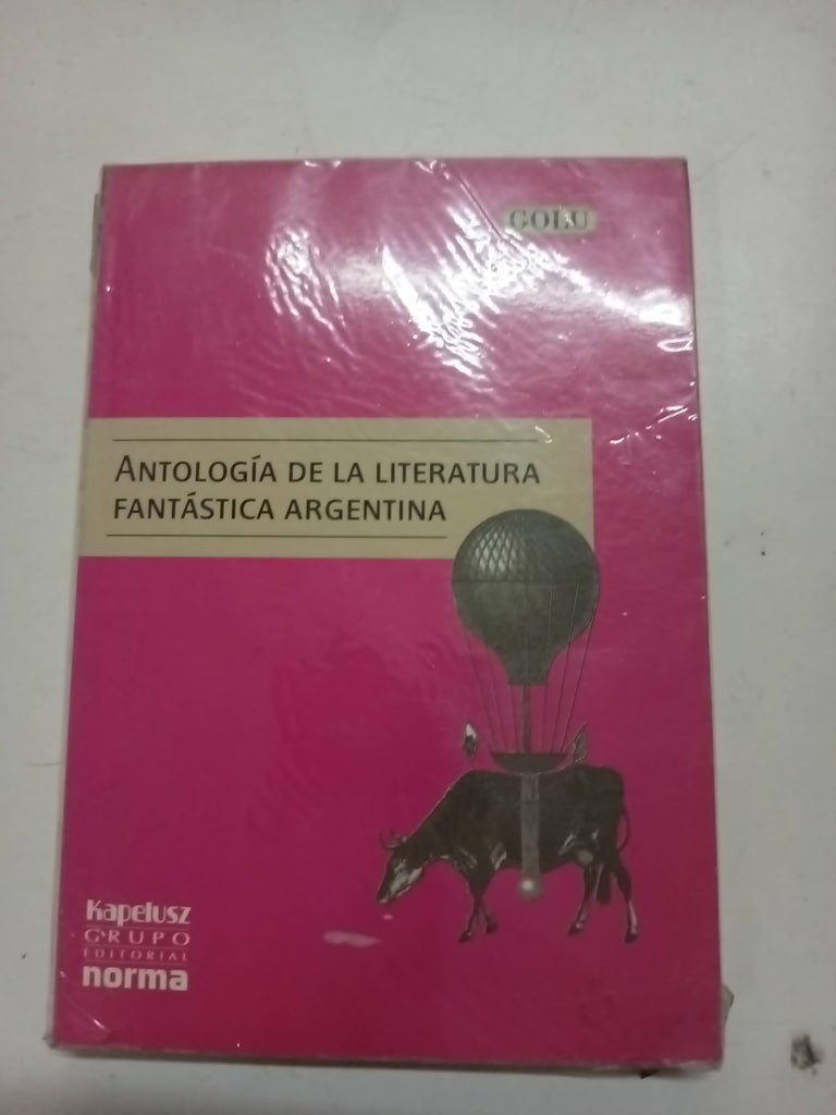 Antologia de la literatura fantastica argentina