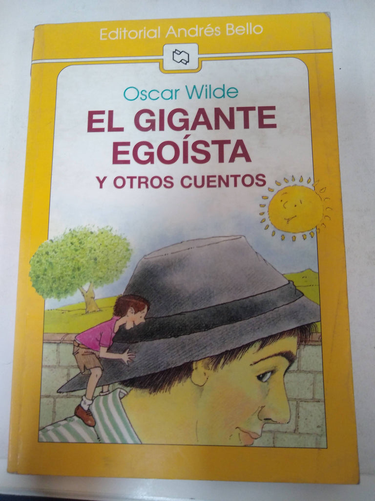 El gigante egoísta y otros cuentos