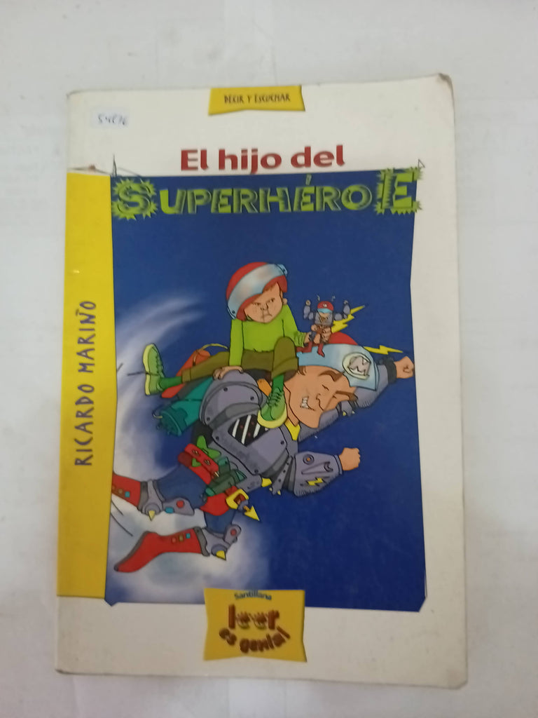 Hijo Del Superheroe