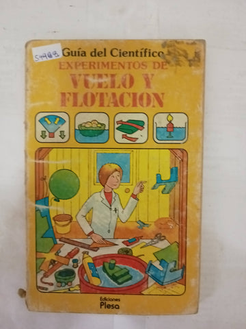 Experimentos de vuelo y flotación