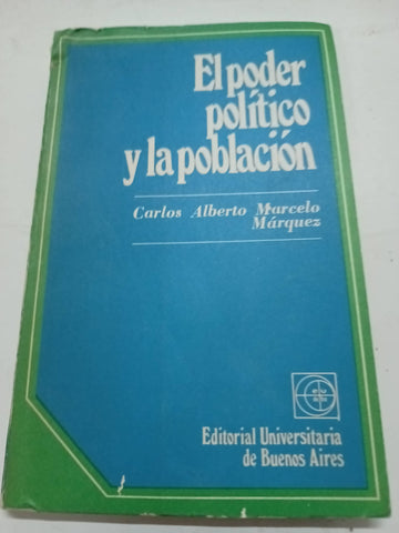 El poder político y la población